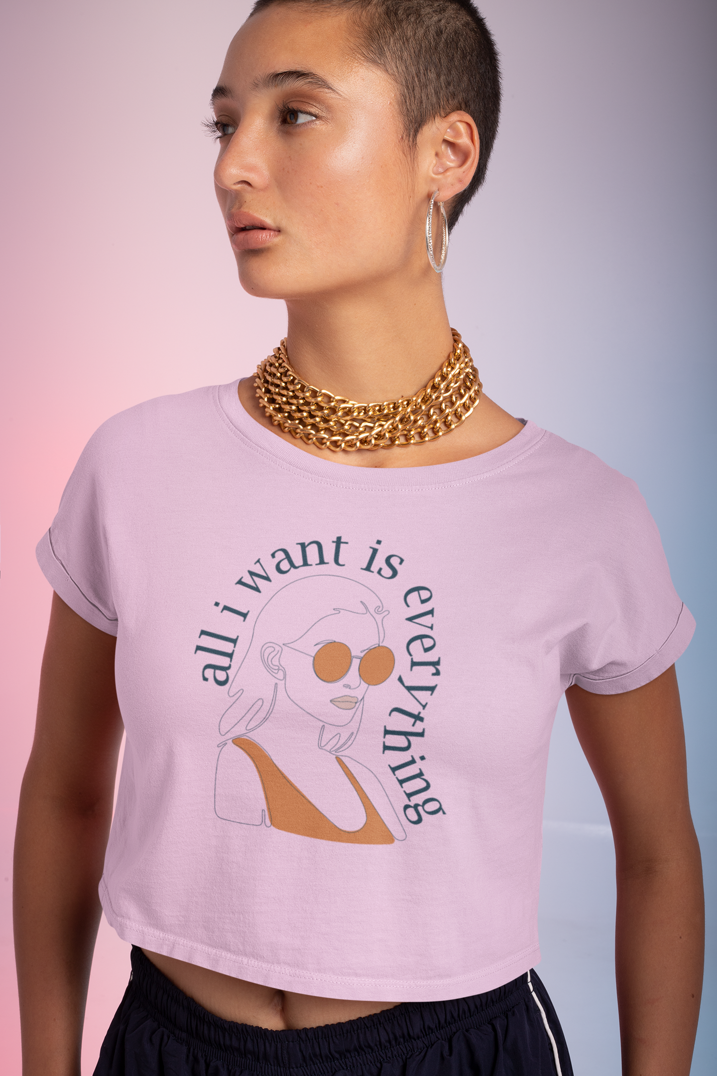 All I want is Everything Crop T-shirt