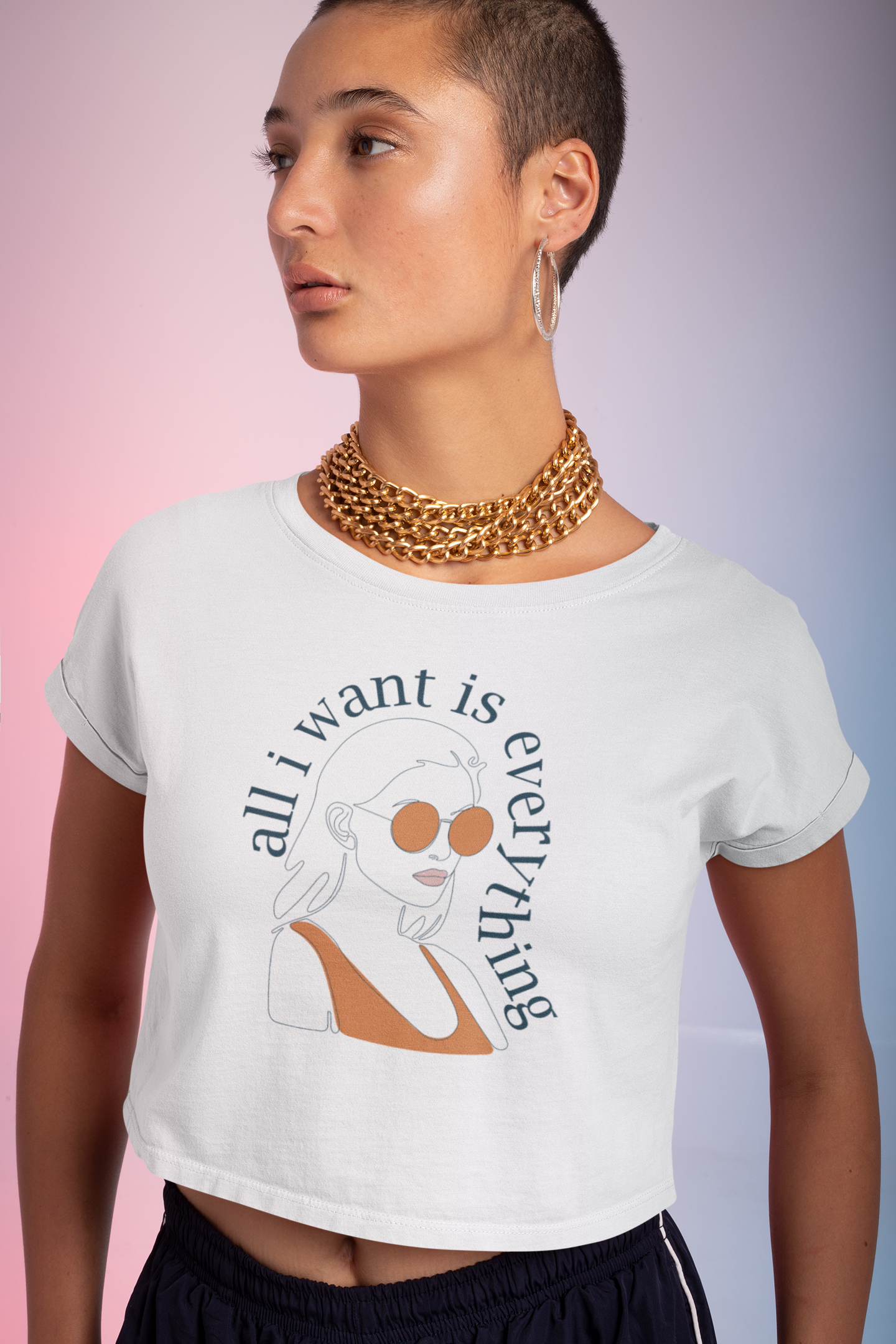 All I want is Everything Crop T-shirt