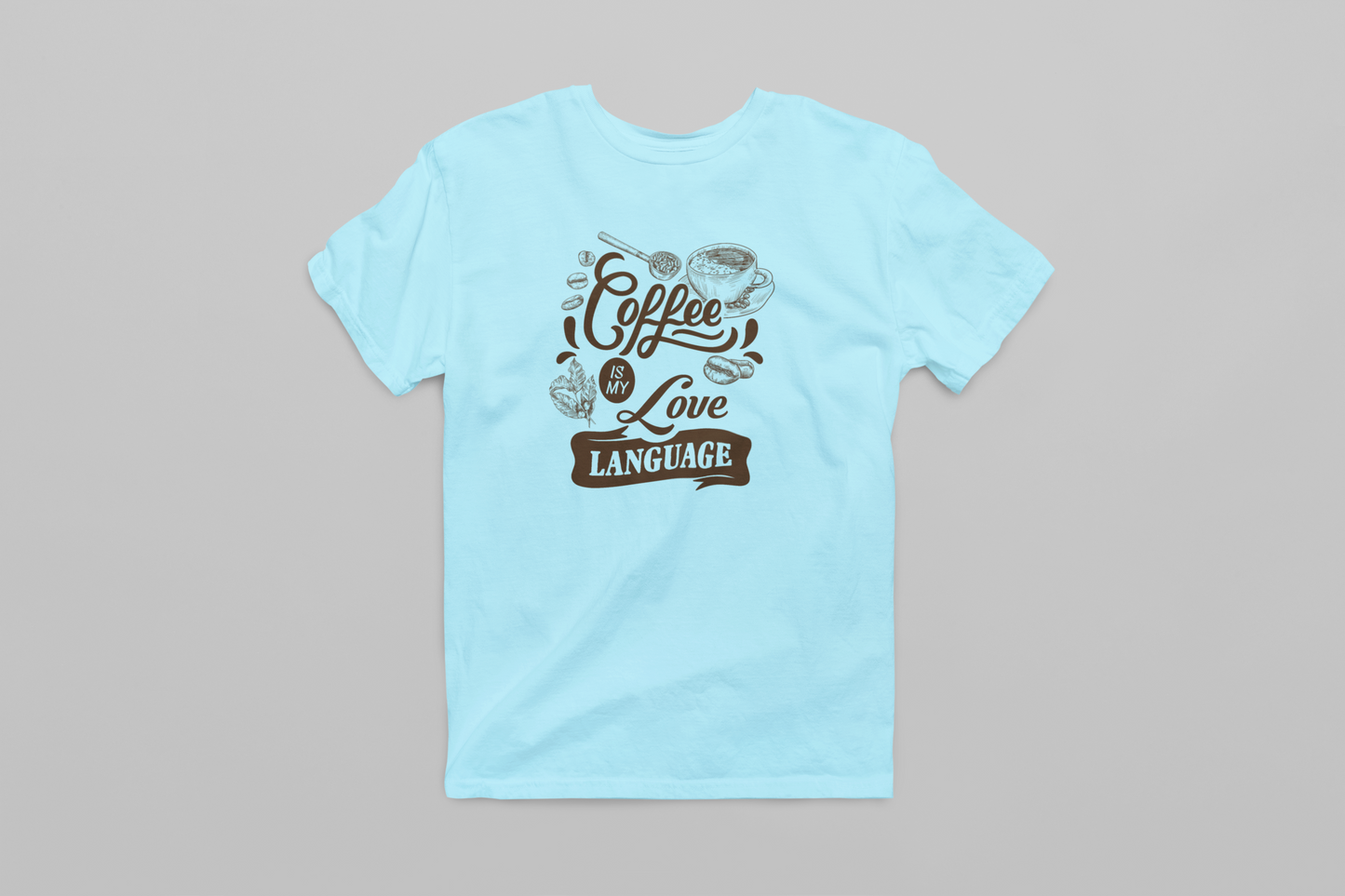 Coffee is my Love Language Women's T-shirt