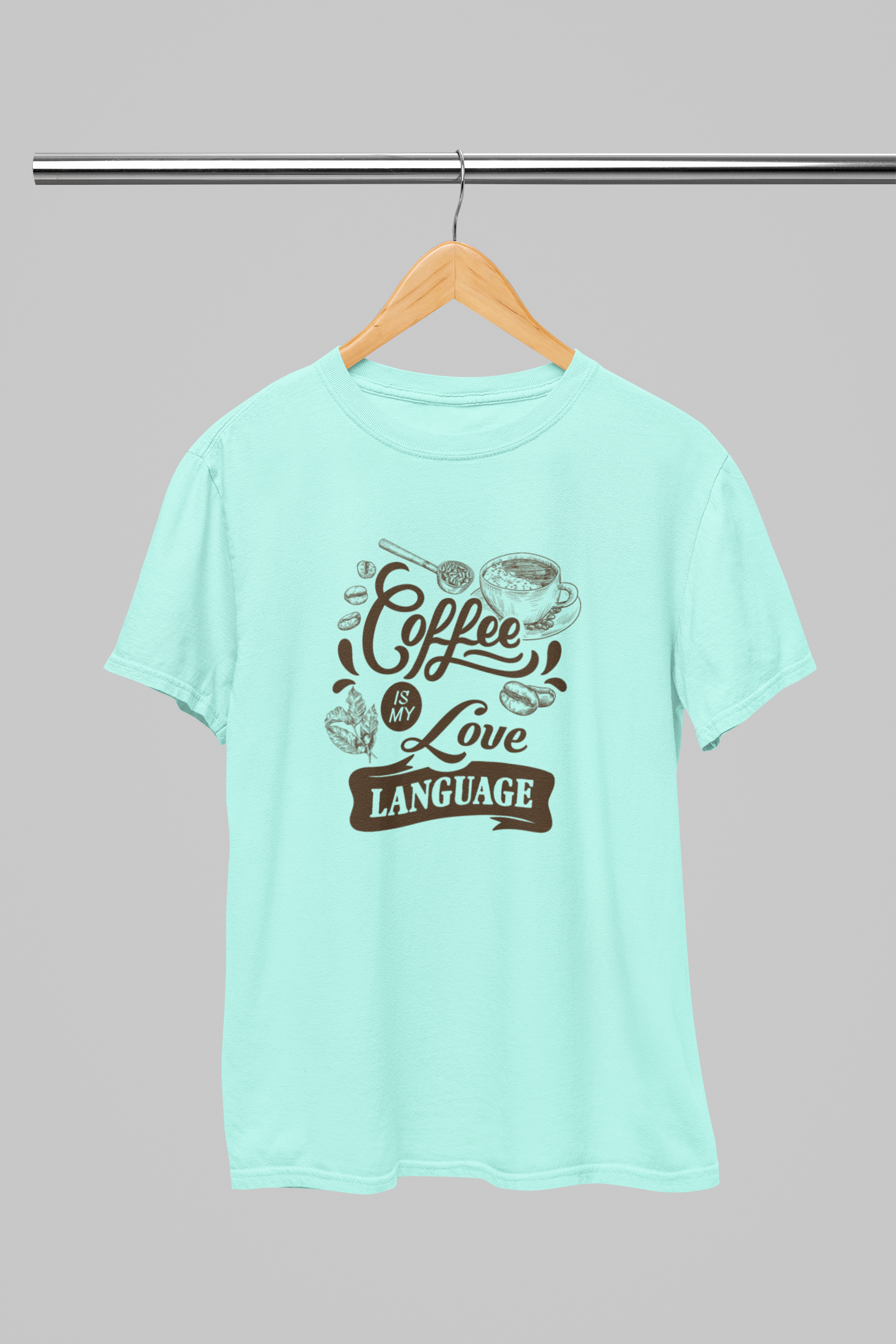 Coffee is my Love Language Women's T-shirt
