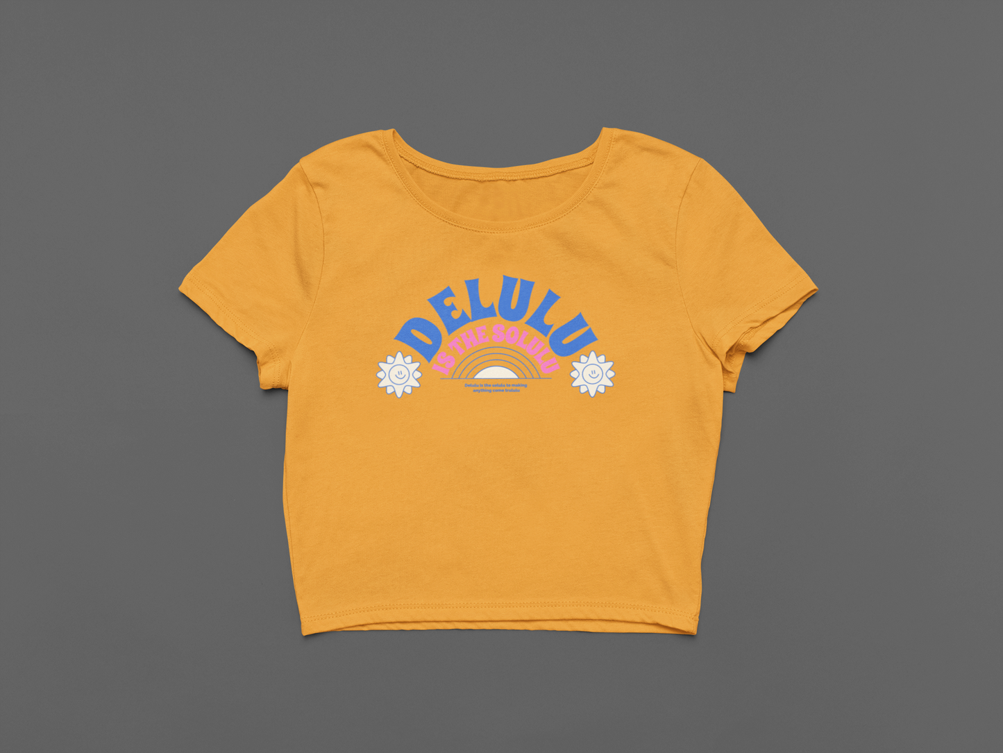 Delulu is the Solulu Crop T-shirt