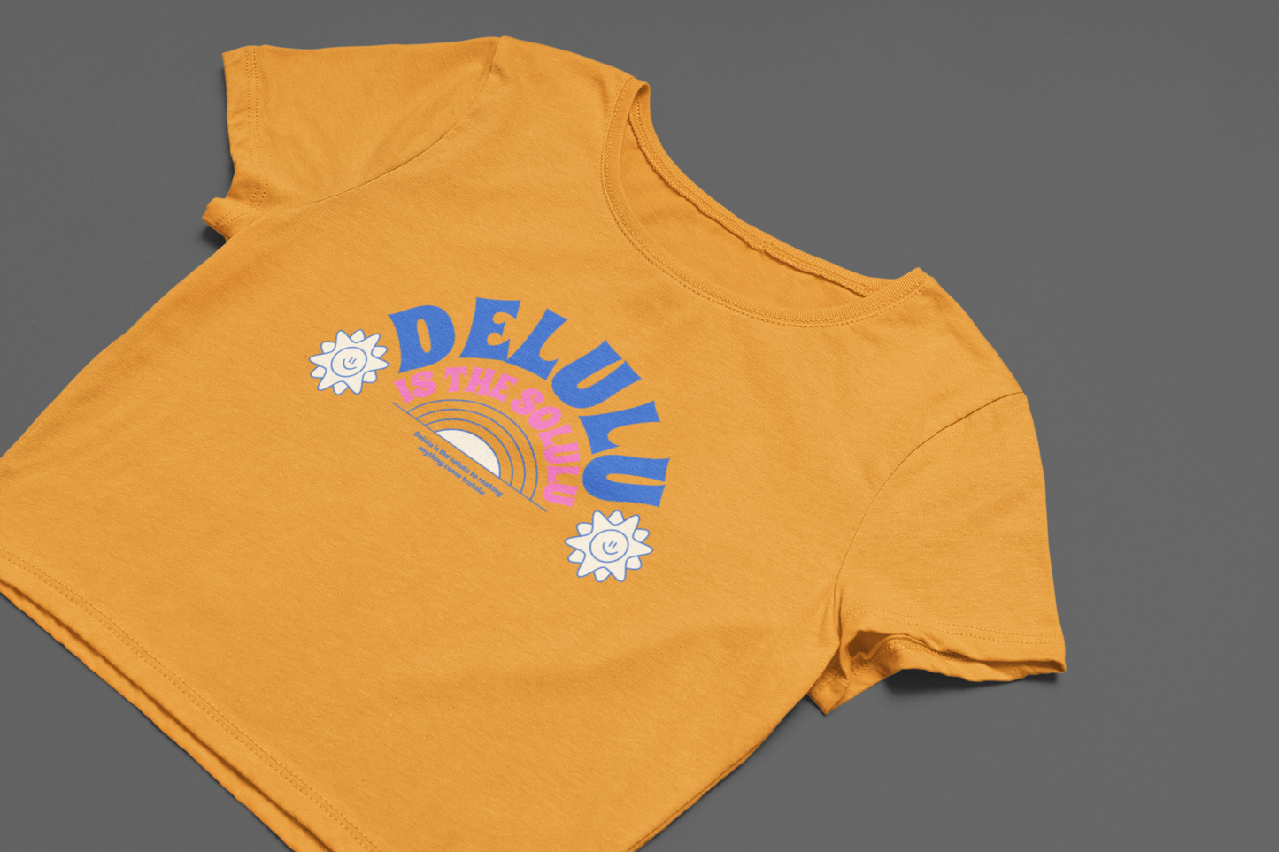Delulu is the Solulu Crop T-shirt