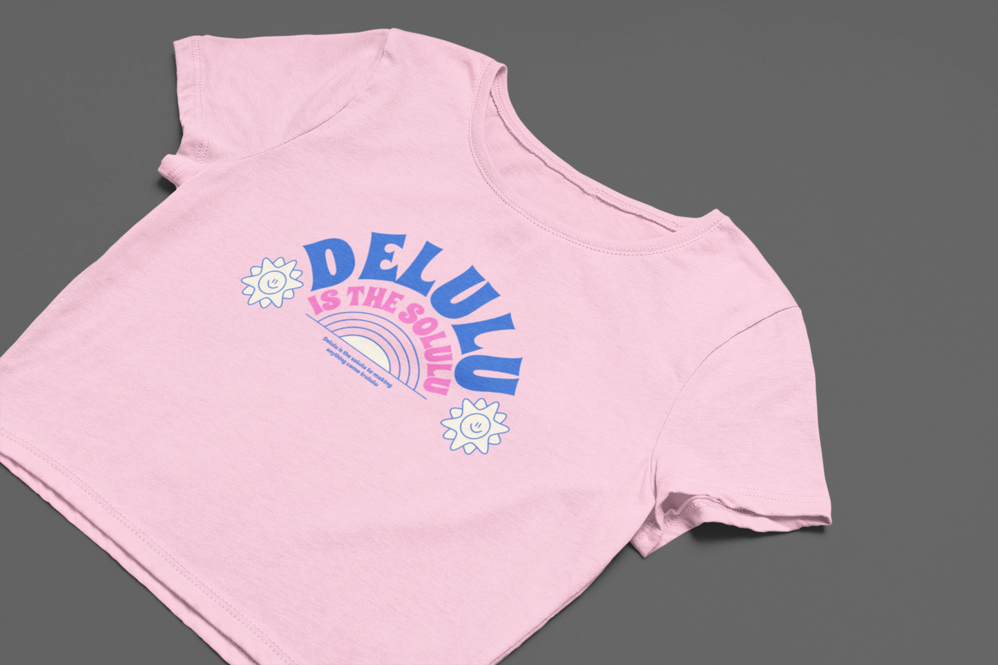 Delulu is the Solulu Crop T-shirt