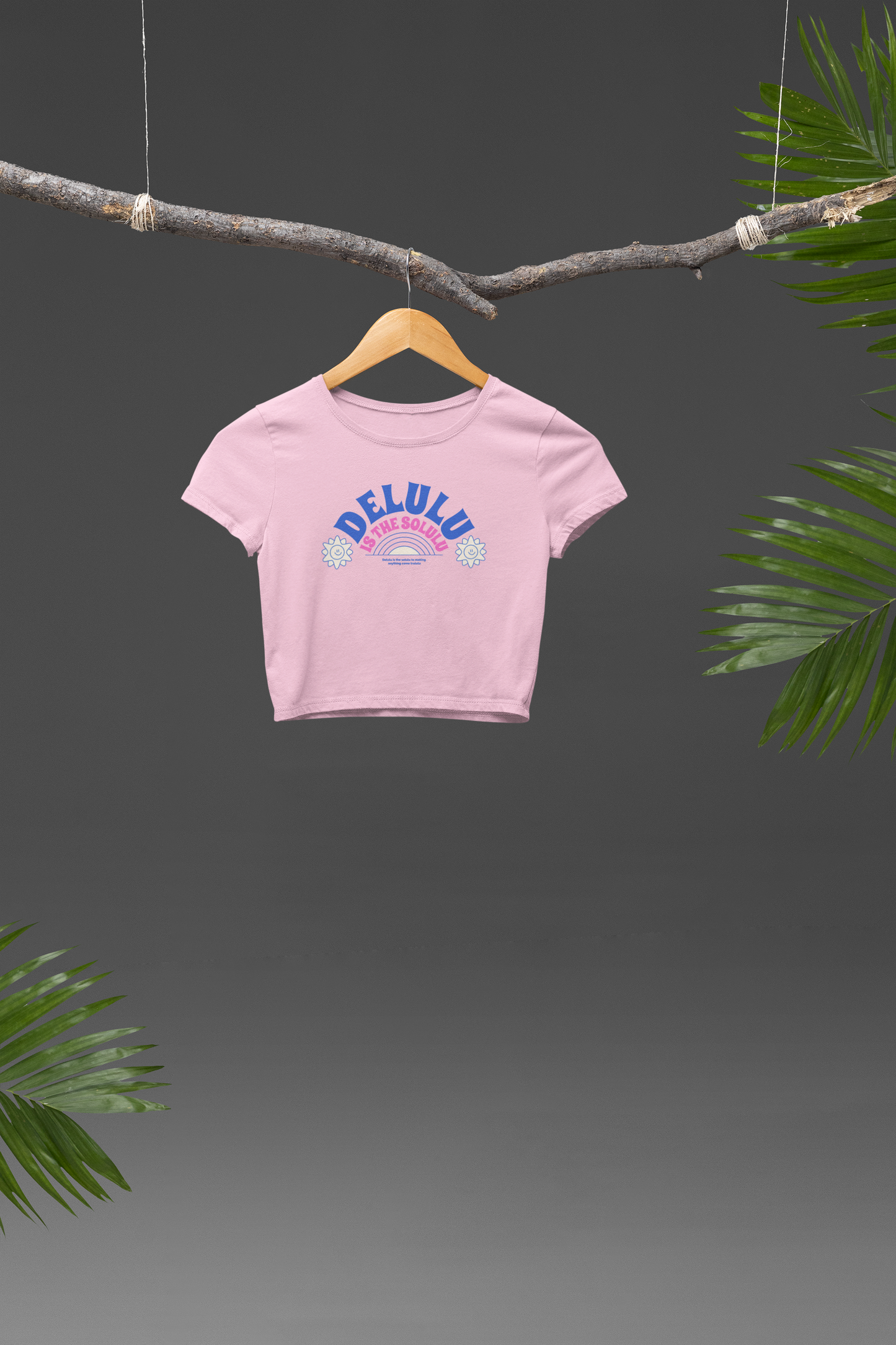 Delulu is the Solulu Crop T-shirt