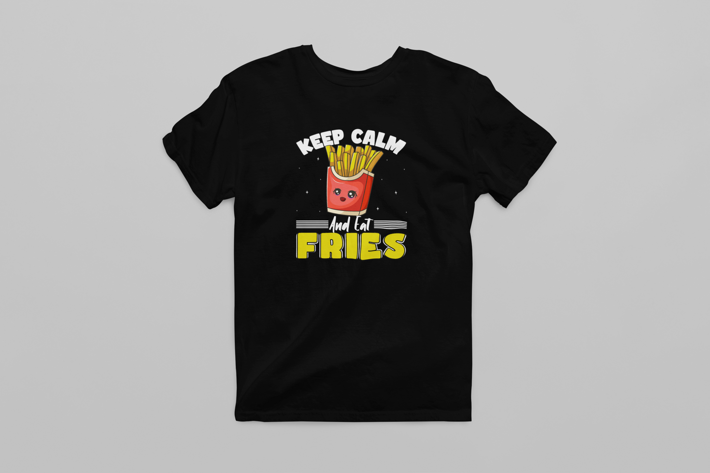 Keep Calm and Eat Fries Women T-shirt