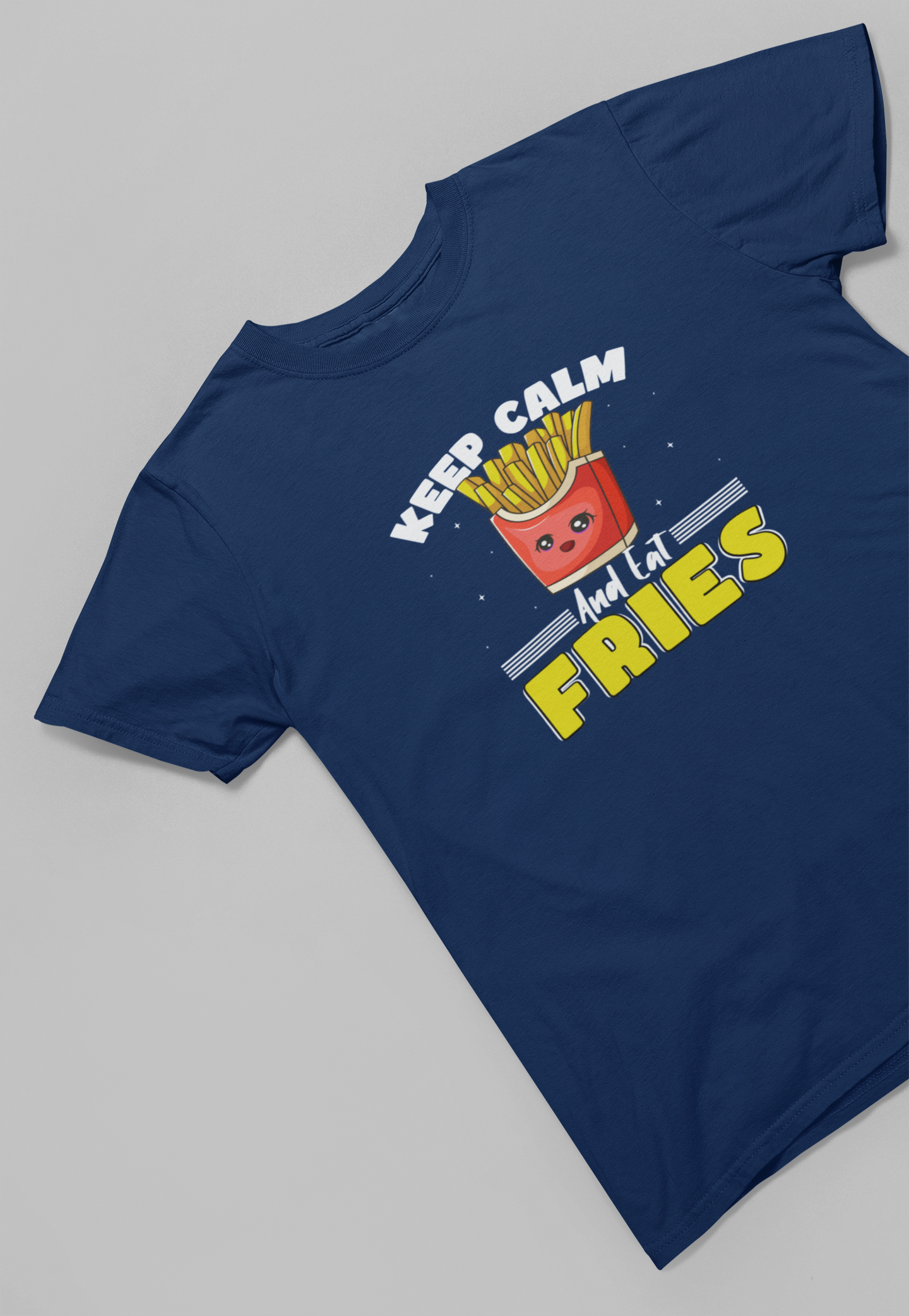 Keep Calm and Eat Fries Women T-shirt