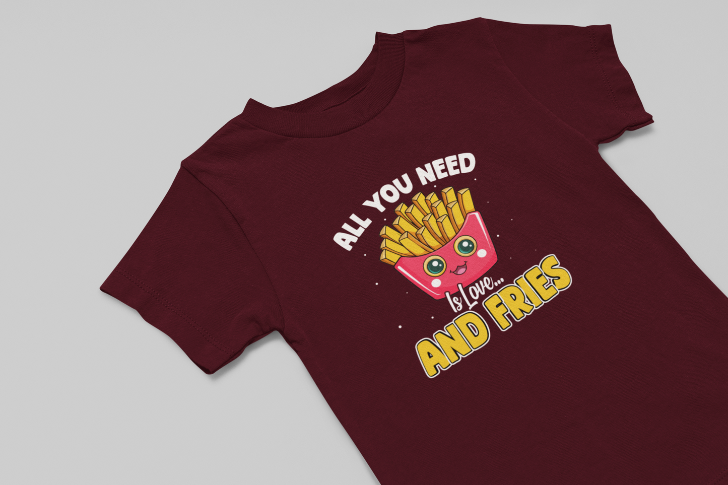 All you need is Love and Fries Girl's T-shirt