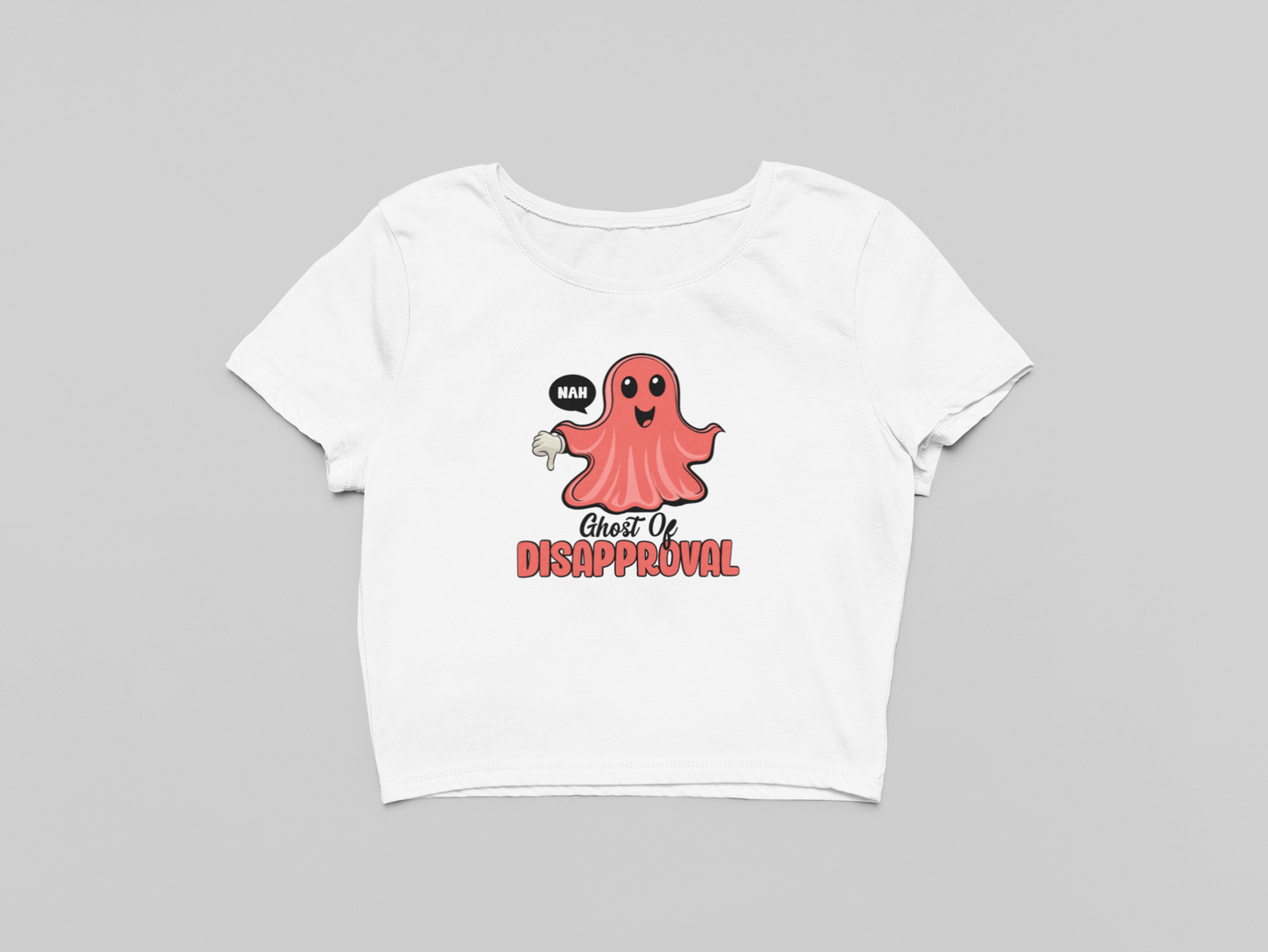 Ghost of Disapproval Crop T-shirt