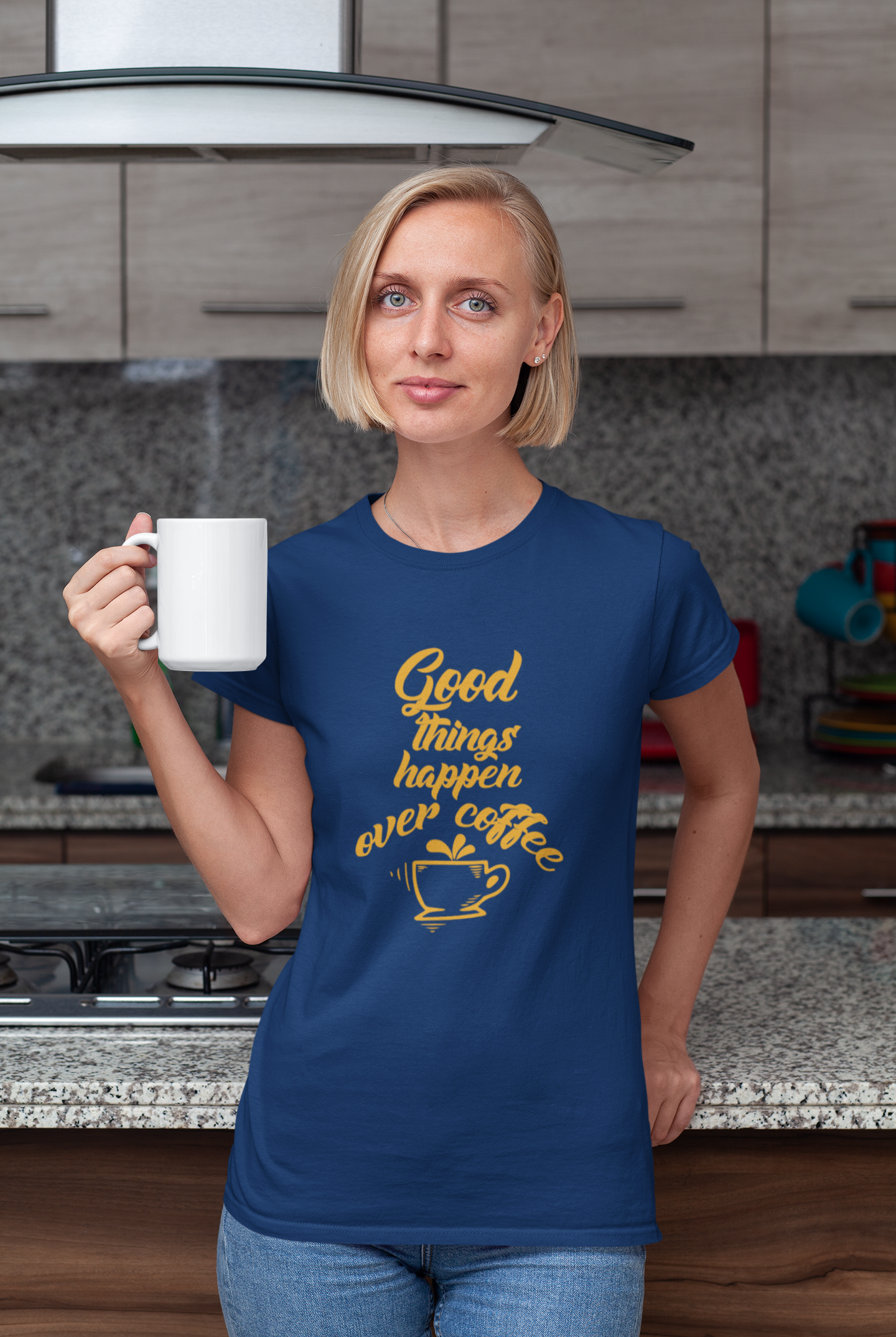 Good Things happen over Coffee Women T-shirt