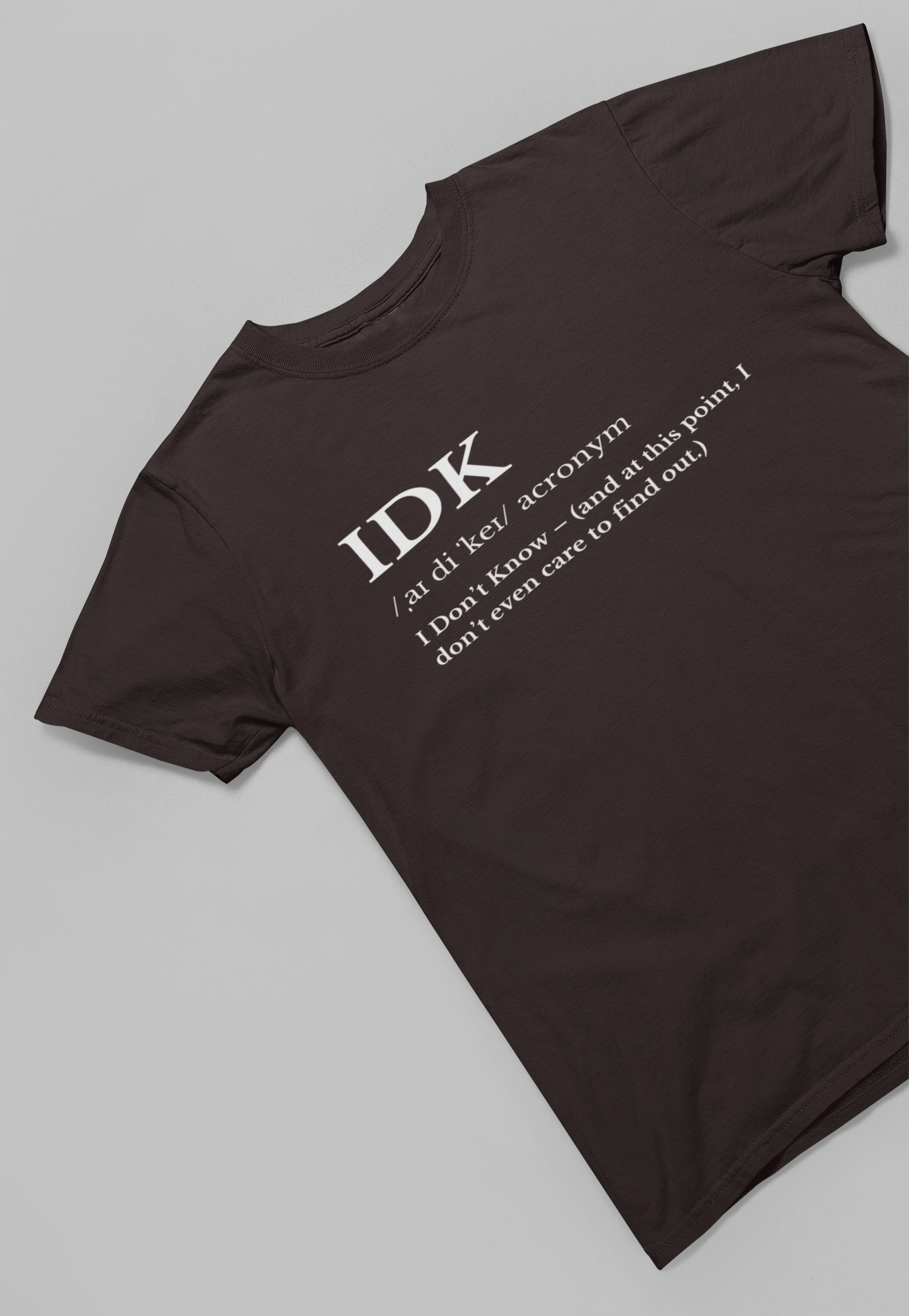 IDK - Zero Energy Mode T-shirt