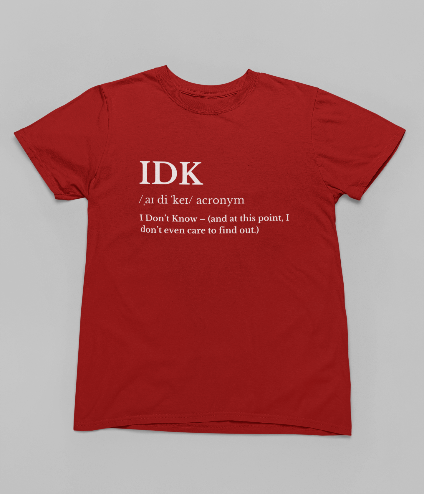 IDK - Zero Energy Mode T-shirt