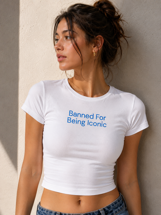 Banned for been Iconic Baby Tee