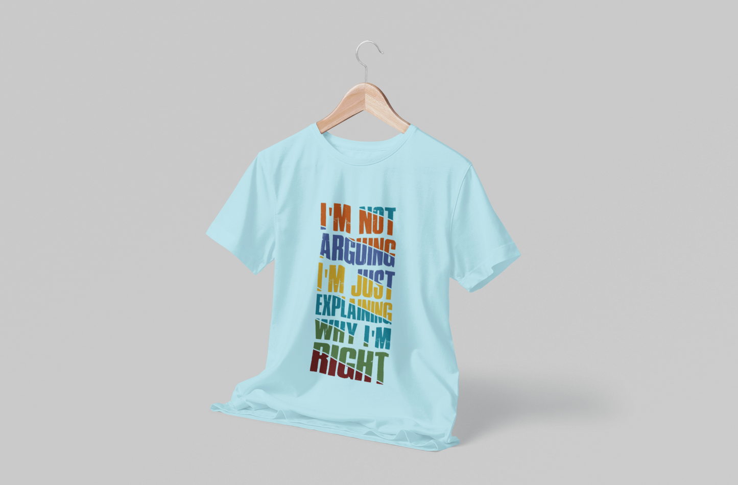 I'm not arguing Men's T-shirt
