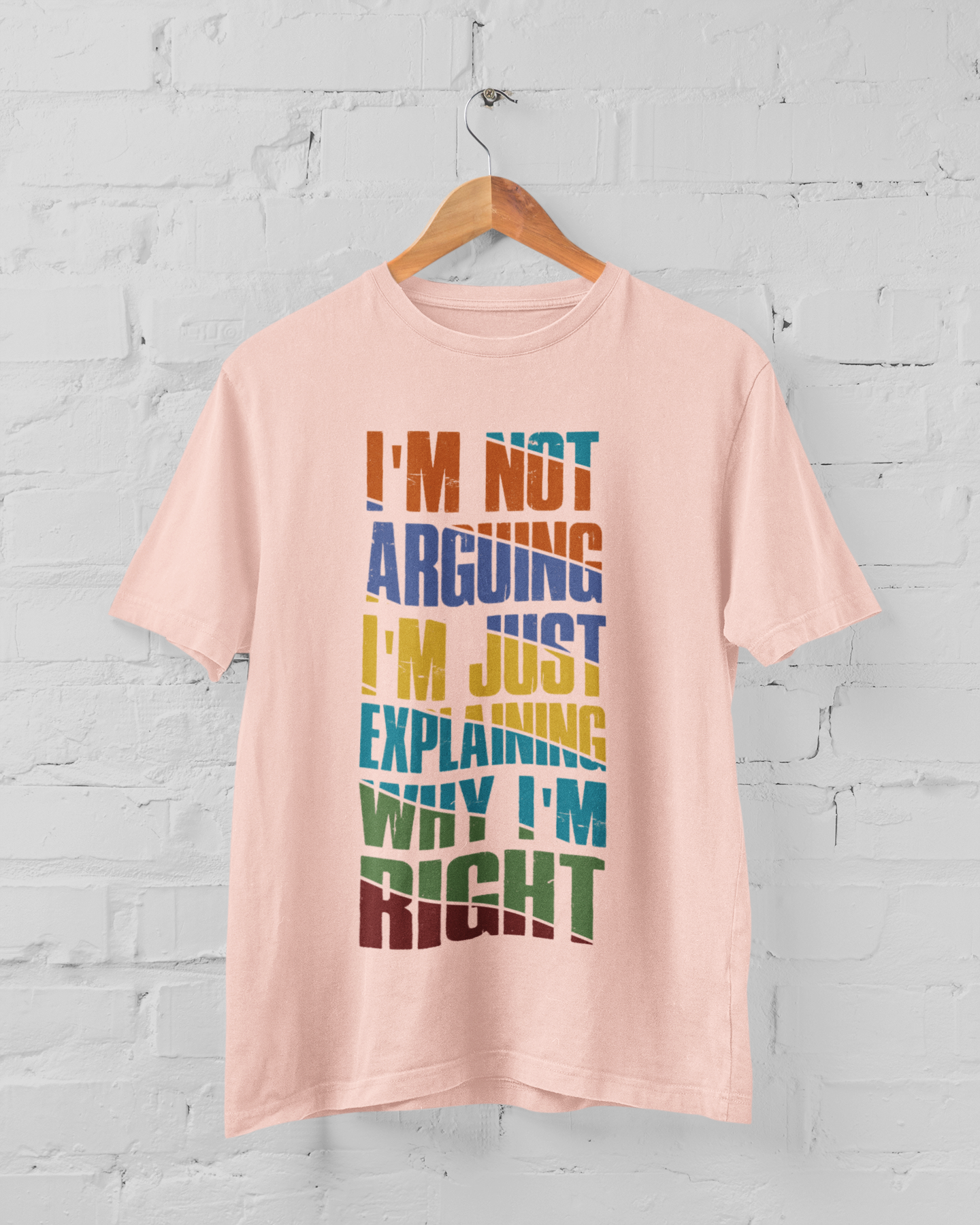 I'm not arguing Men's T-shirt