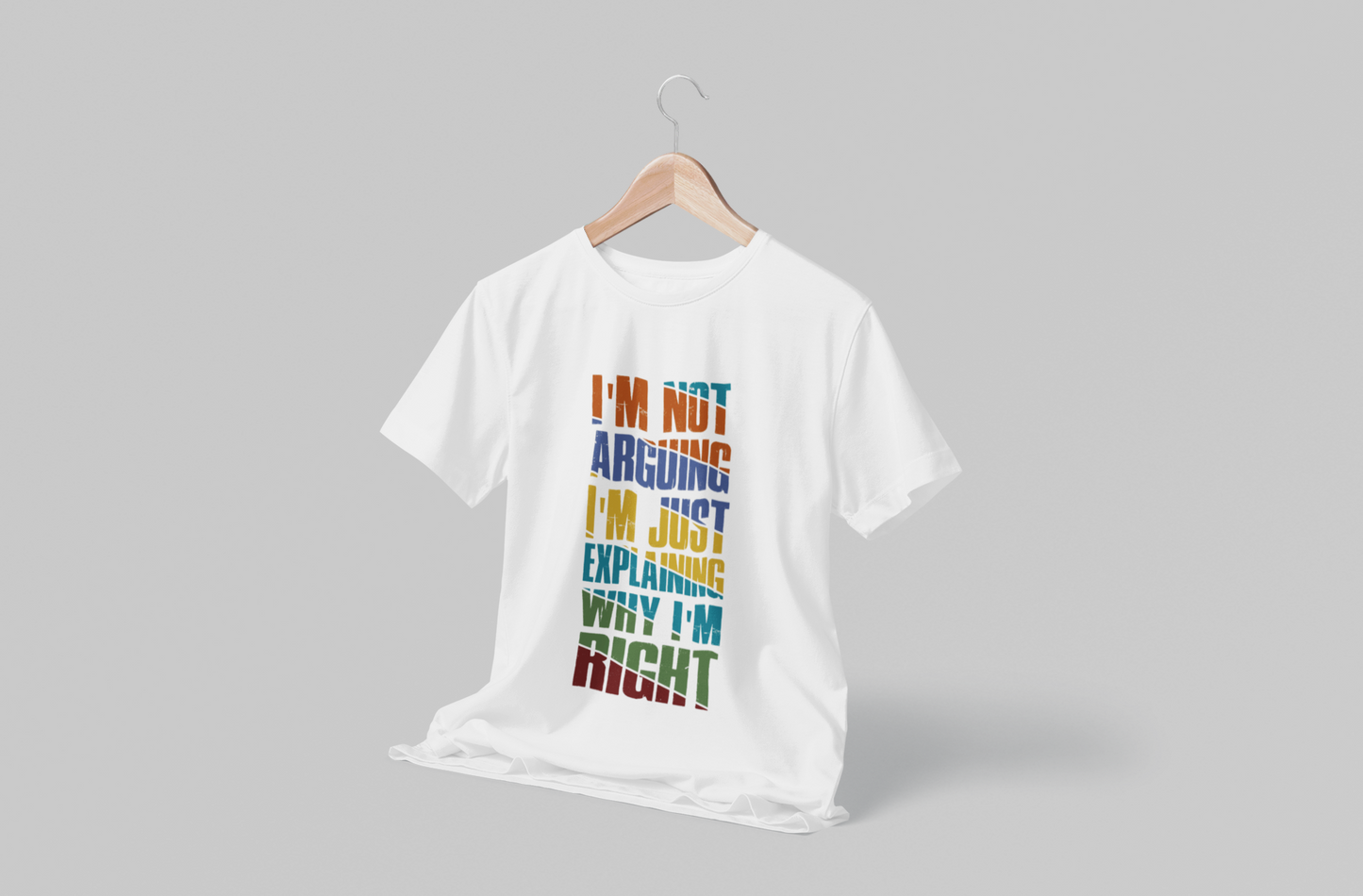 I'm not arguing Men's T-shirt