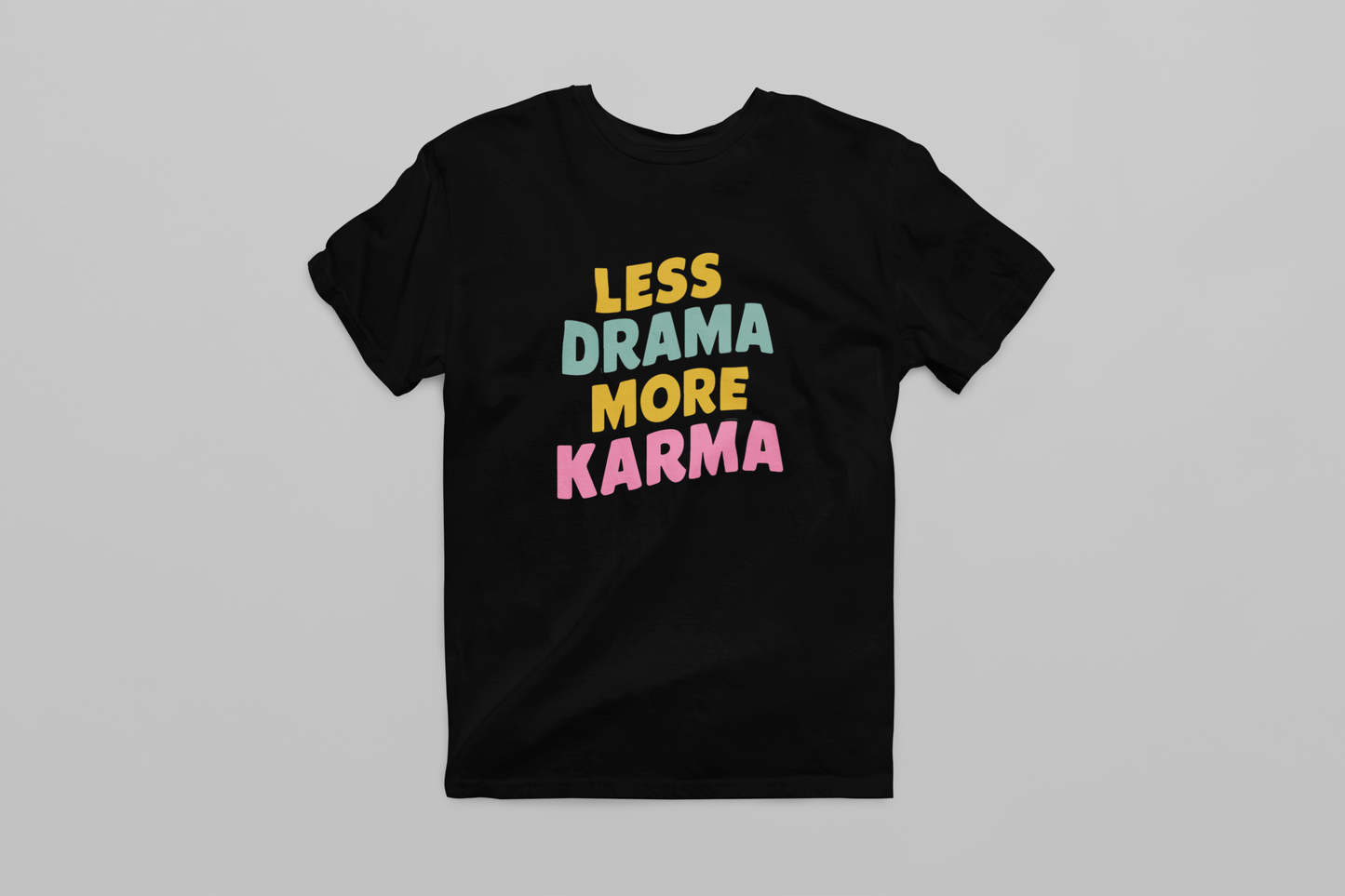 Less Drama Women's T-shirt