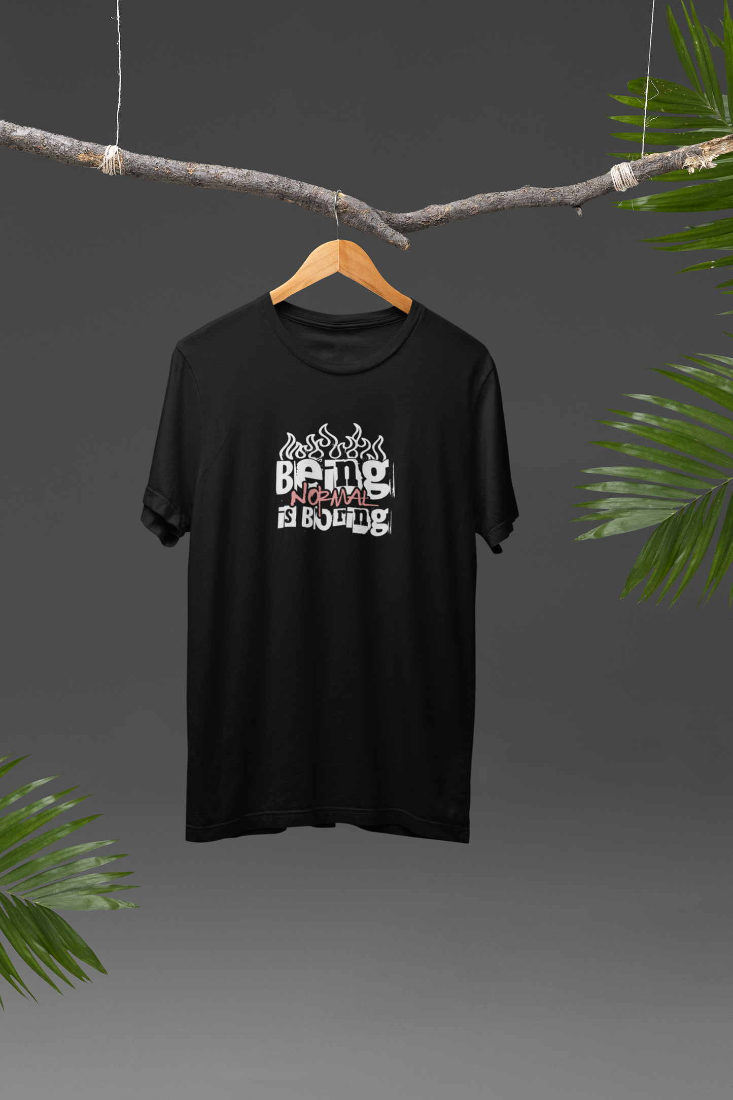 Being Normal is Boring Oversized T-shirt