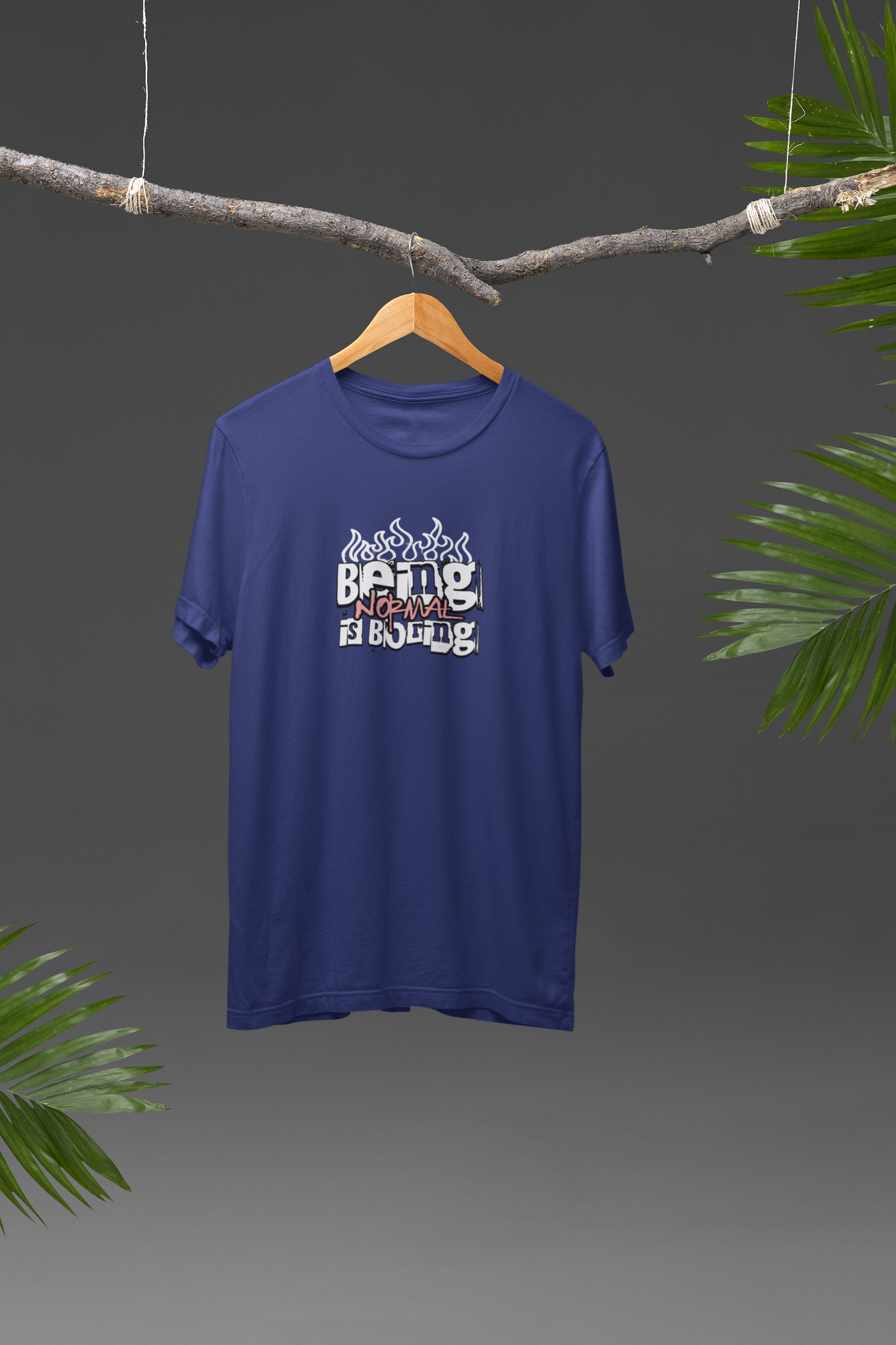 Being Normal is Boring Oversized T-shirt
