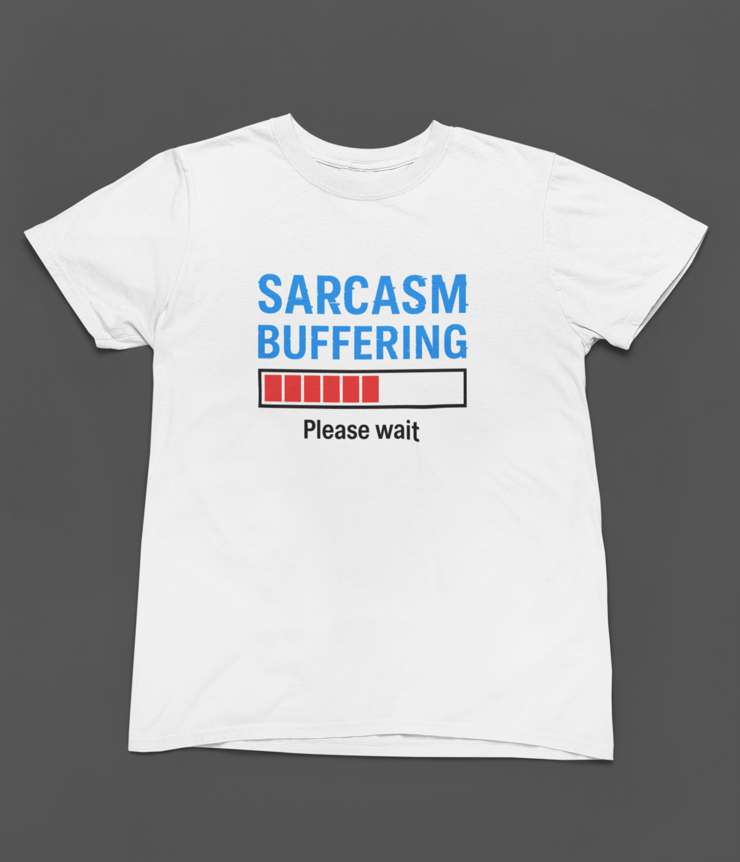 Sarcasm Buffering Men T-shirt