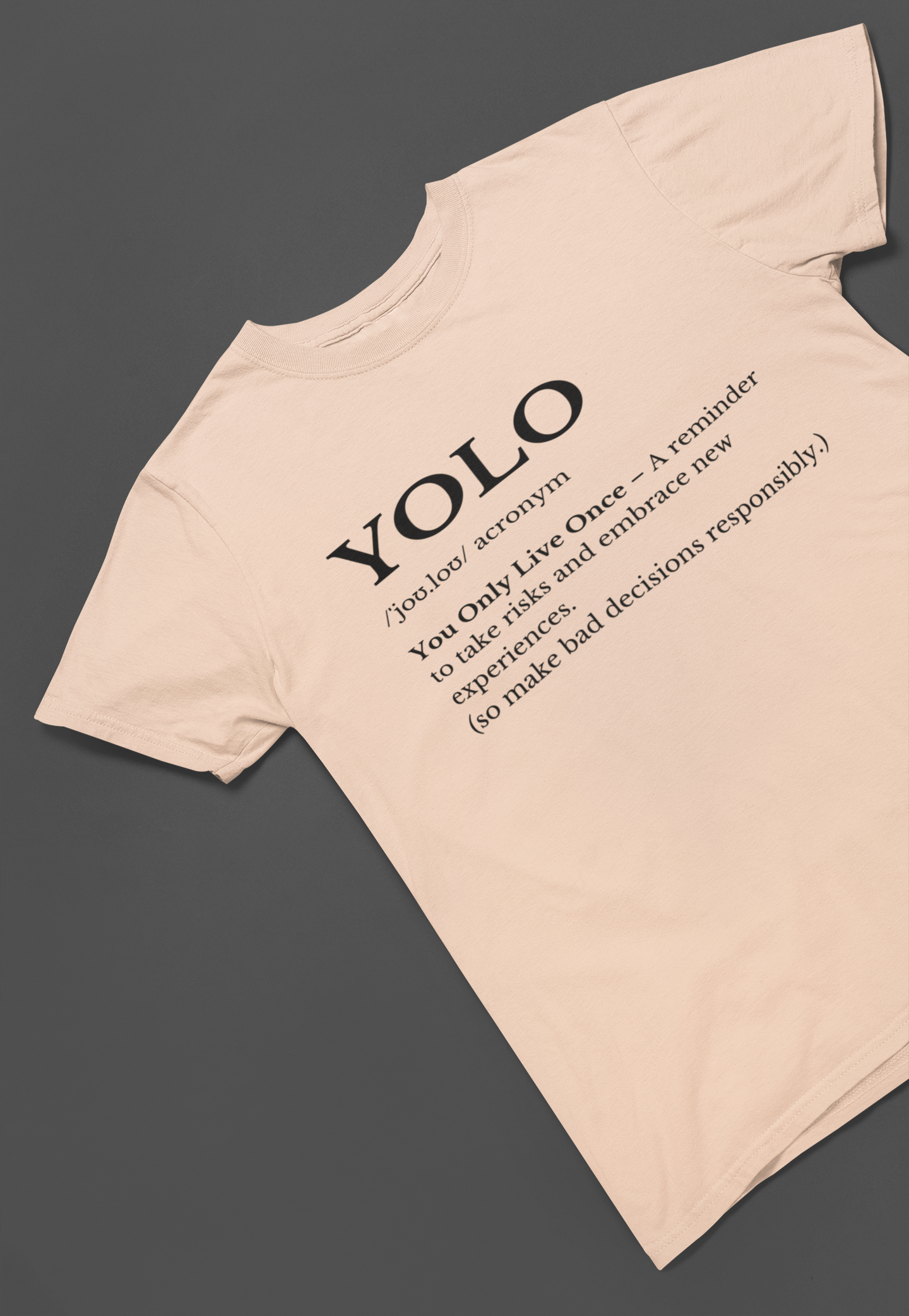 YOLO Definition T-shirt