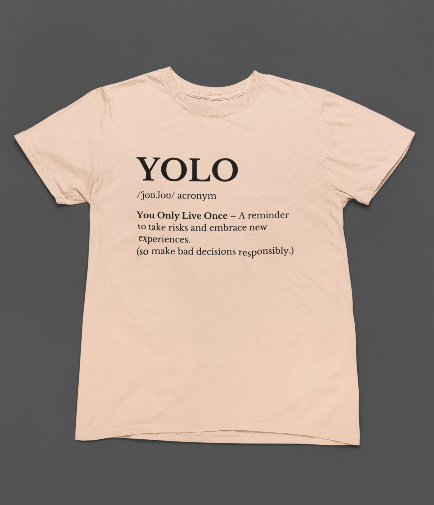 YOLO Definition T-shirt