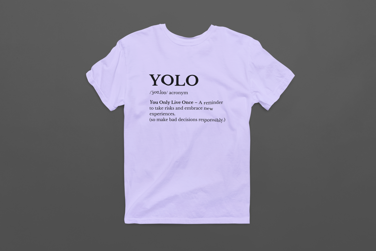 YOLO Definition T-shirt