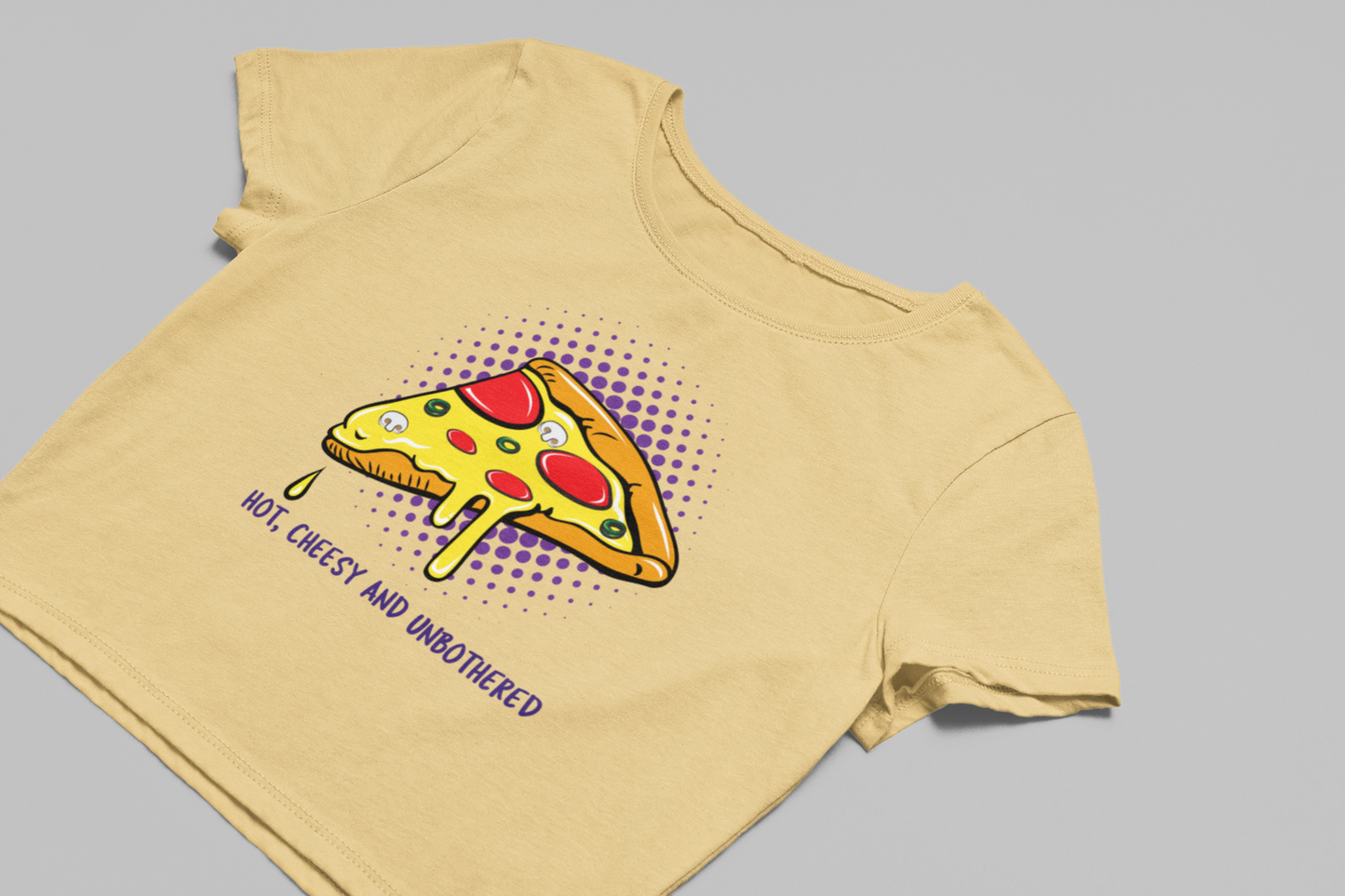 Hot, cheesy and unbothered Crop T-shirt