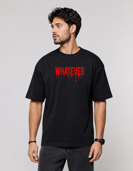 Whatever Typography Oversized T-Shirt