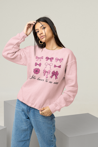 She Bows to no one Women's Sweatshirt