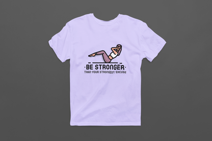 Be Stronger Women T-shirt