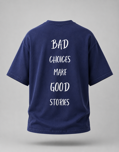 Bad Decisions Club Oversized T-Shirt