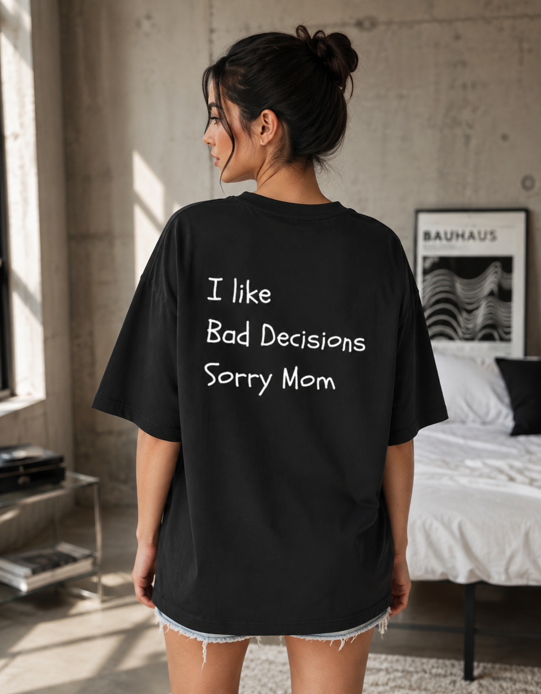 I Like Bad Decisions Oversized T-shirt