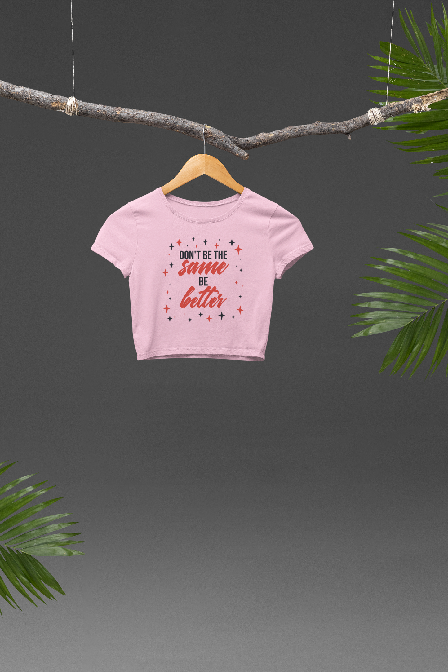 Be Better Crop T-shirt
