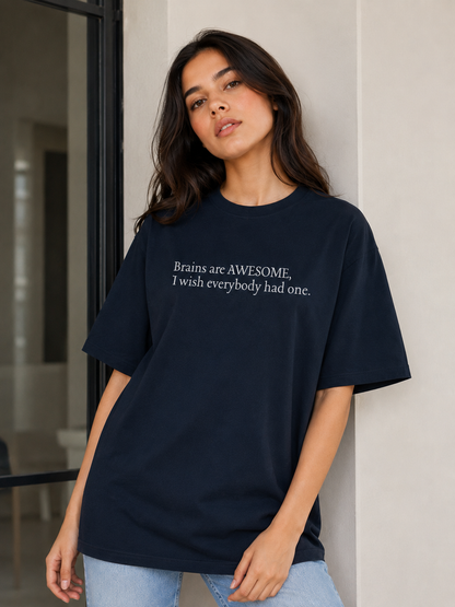 Brains Are Awesome Oversized T-Shirt