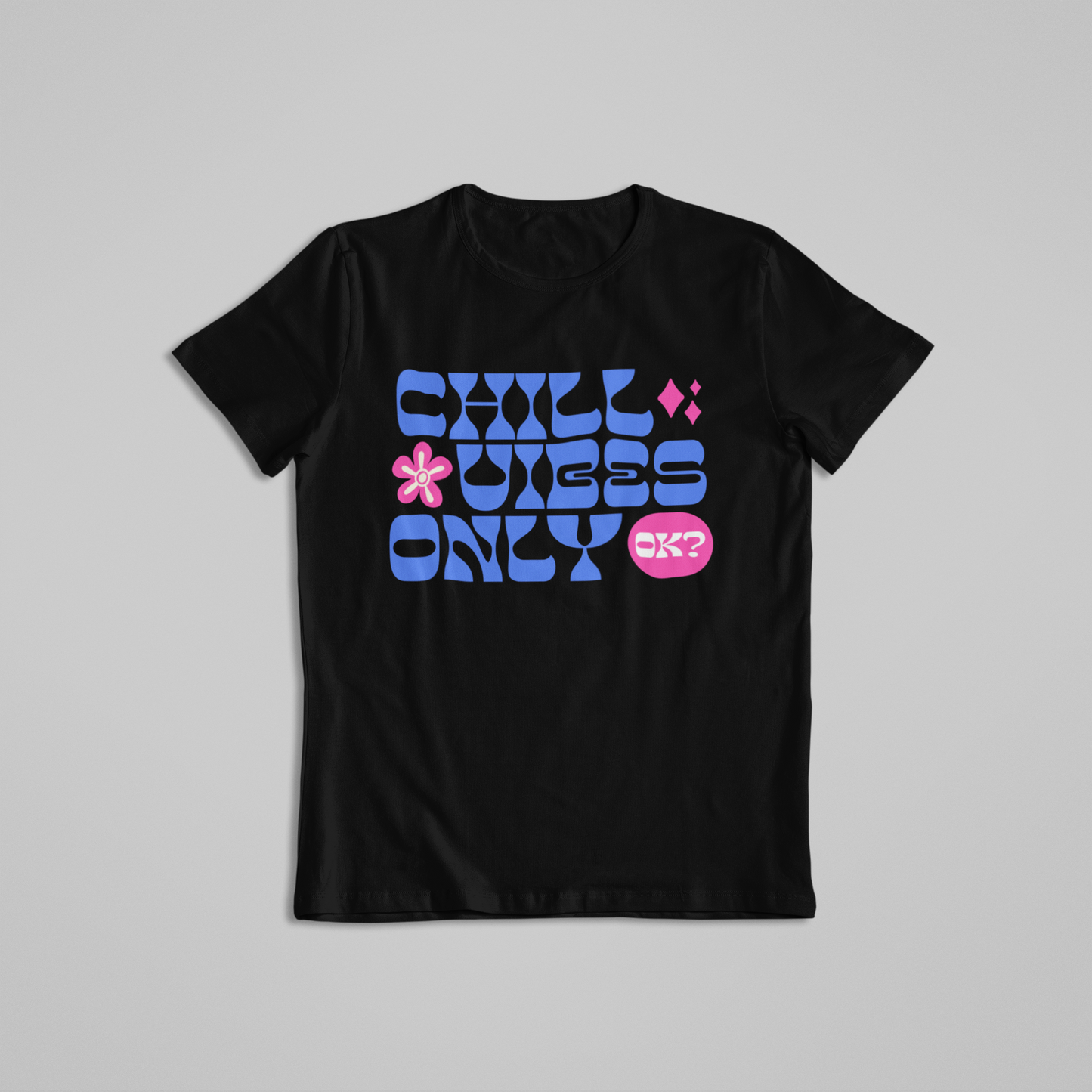 Chill Vibes Only OK Girl's T-shirt