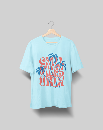 Chill vibes only Oversized T-shirt