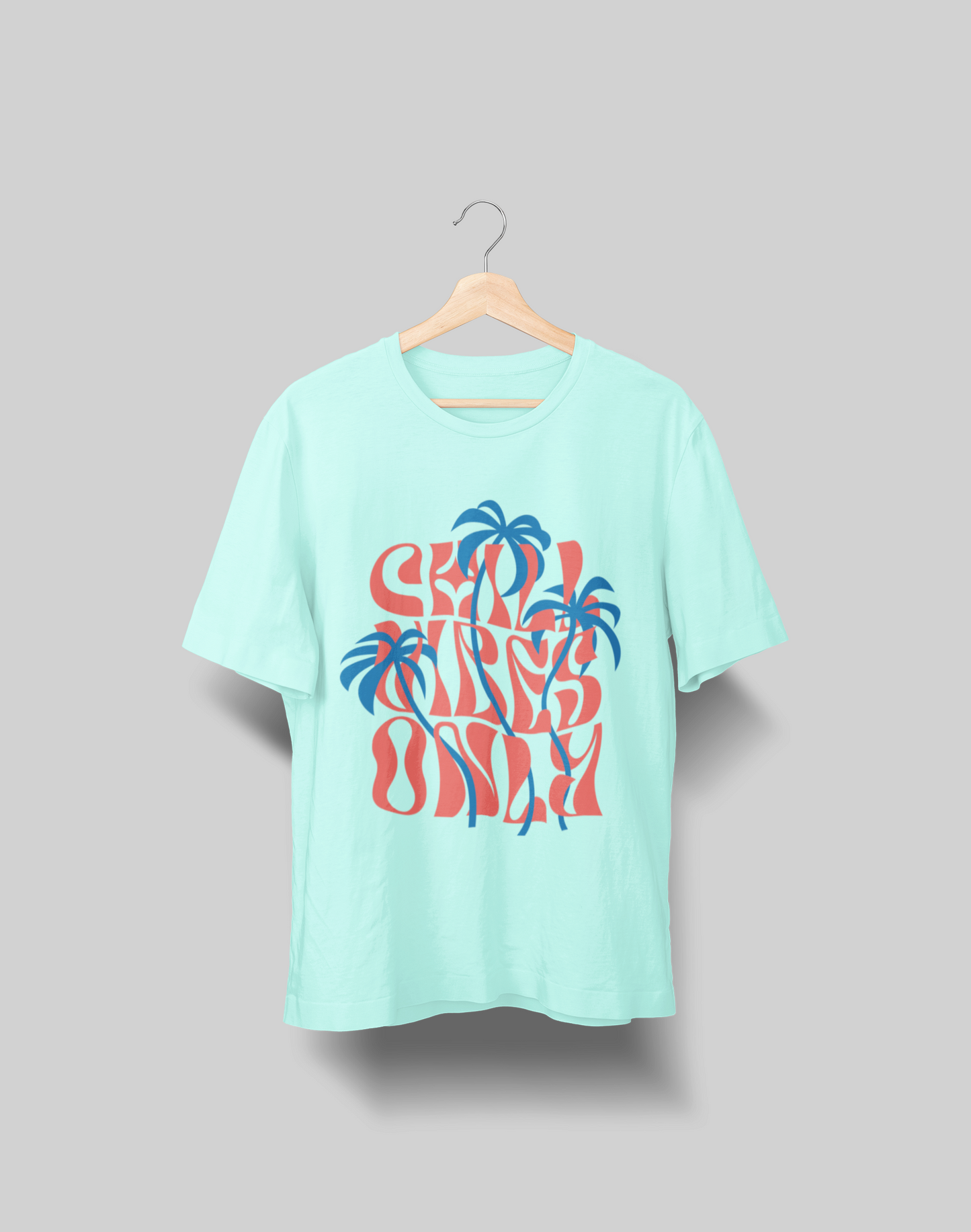 Chill vibes only Oversized T-shirt