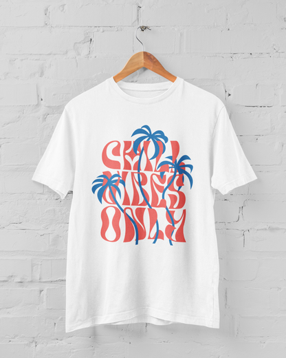 Chill vibes only Men's T-shirt