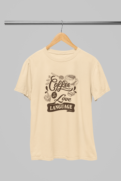 Coffee is my Love Language Women's T-shirt