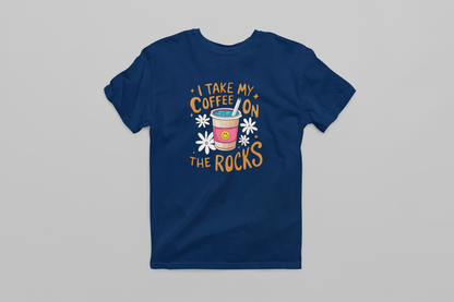Coffee on the Rocks Women T-shirt