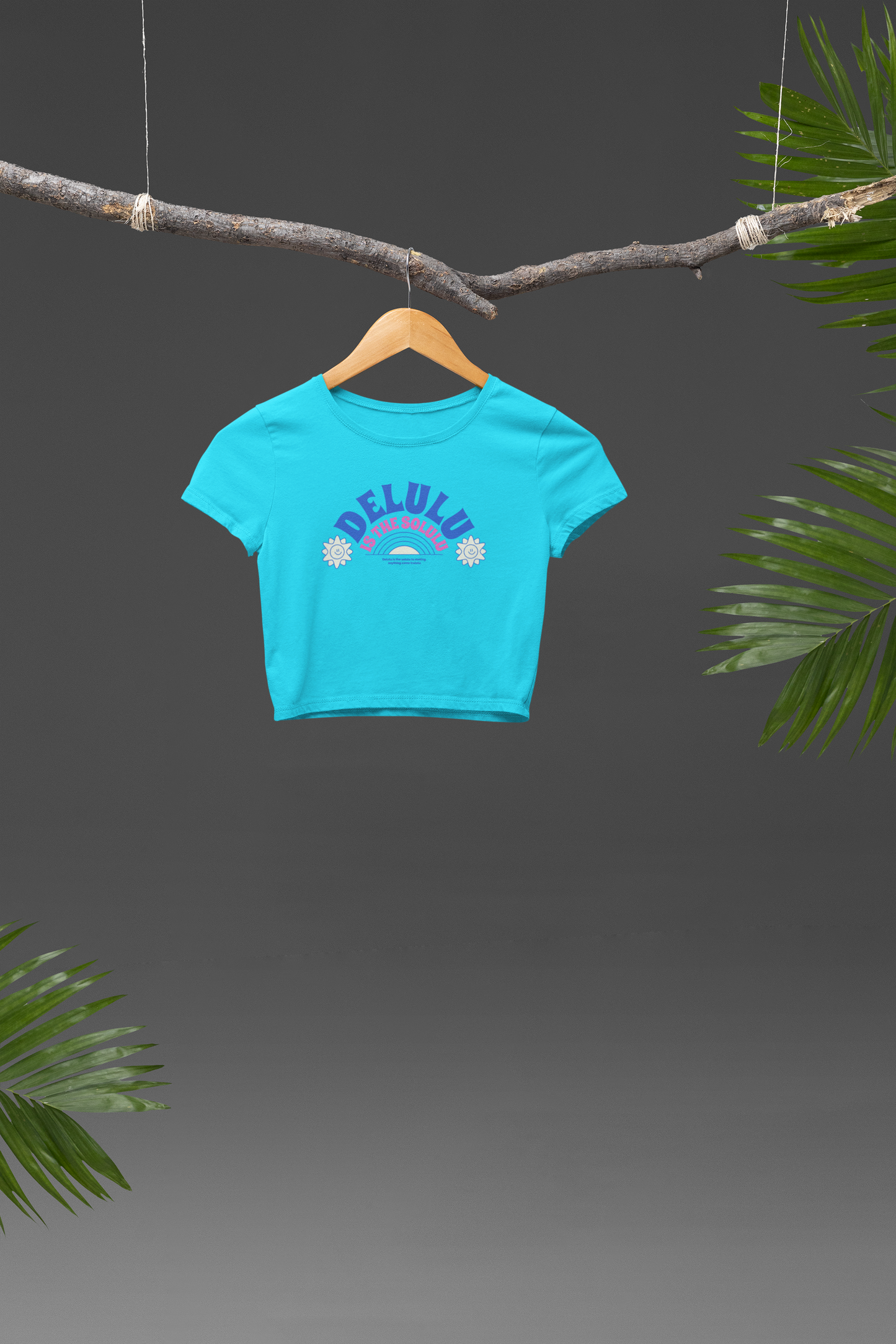Delulu is the Solulu Crop T-shirt