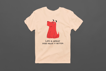 Dogs make Life Better Women T-shirt