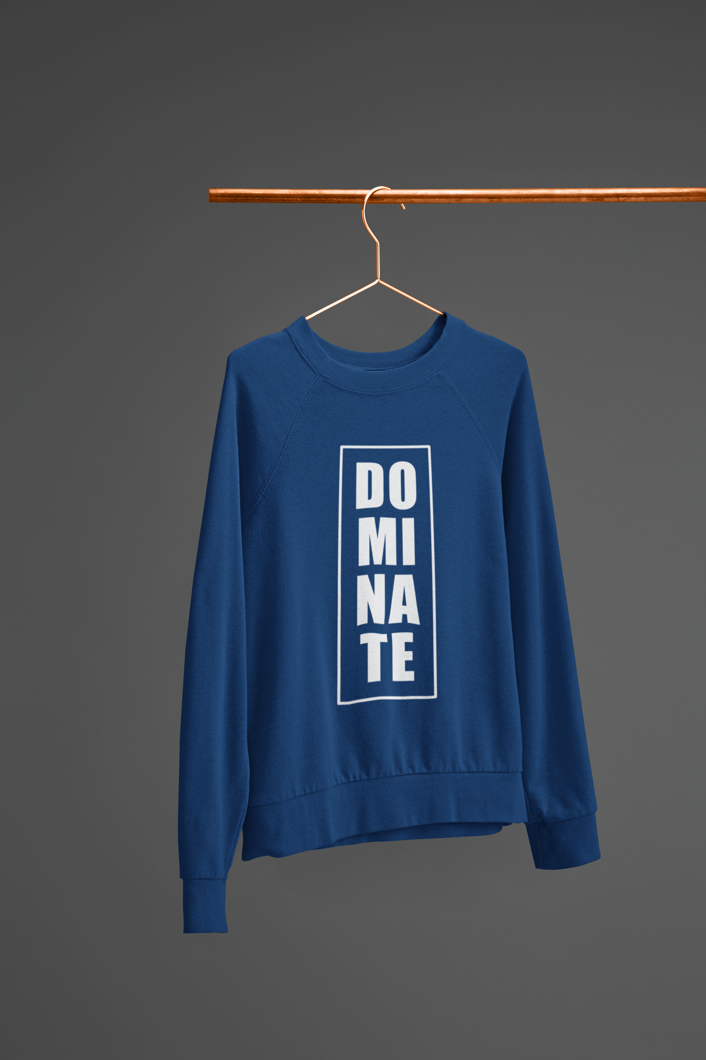 Dominate Men Sweatshirt