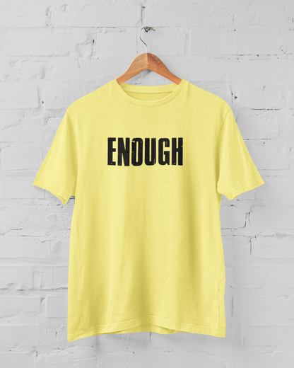 Enough Men's T-shirt