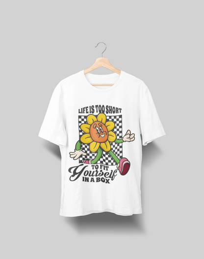 Life is too short Oversized T-shirt