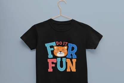 Do it for Fun Boy's T-shirt