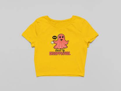 Ghost of Disapproval Crop T-shirt