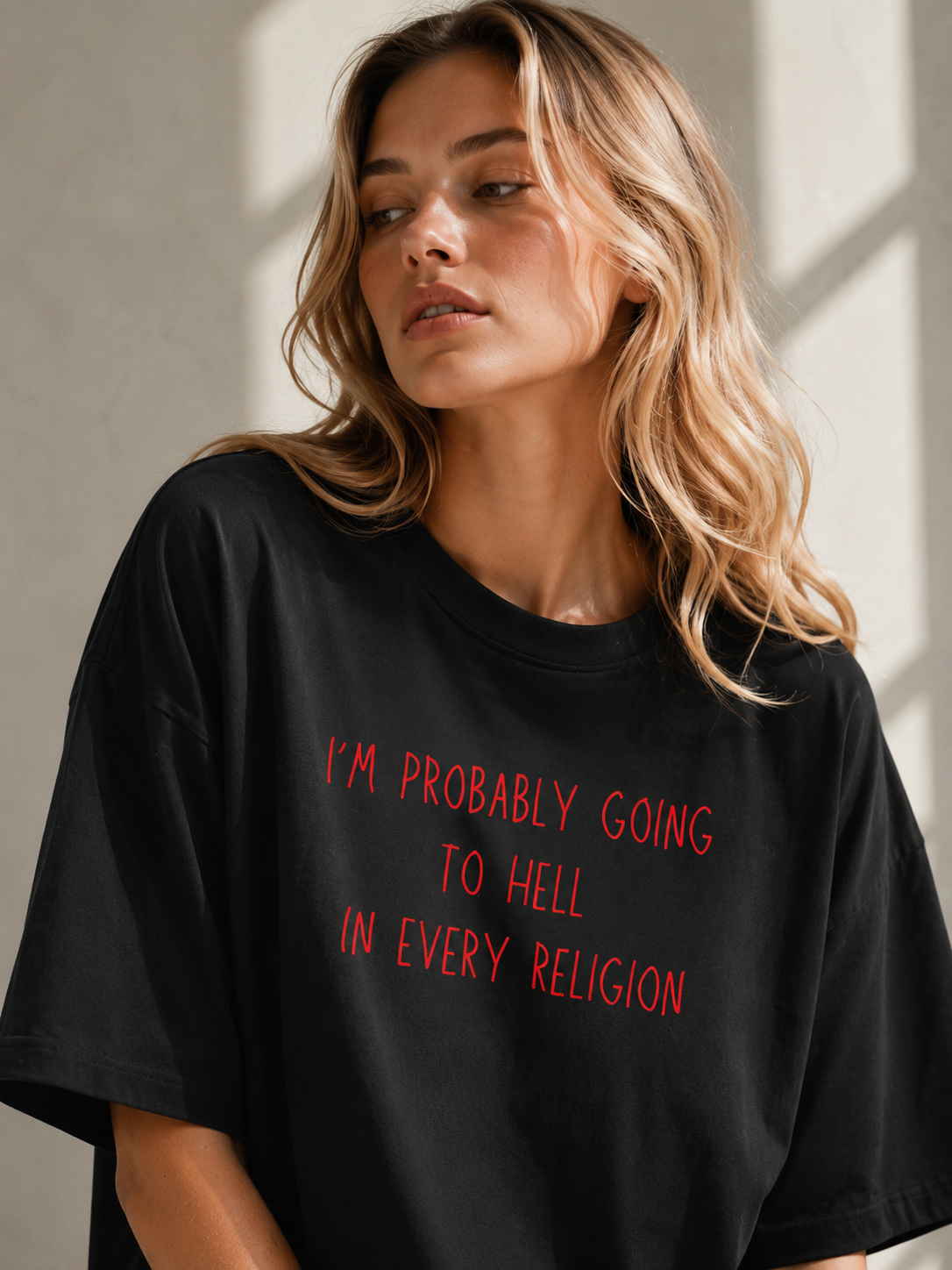 Going to Hell in Every Religion Oversized T-Shirt