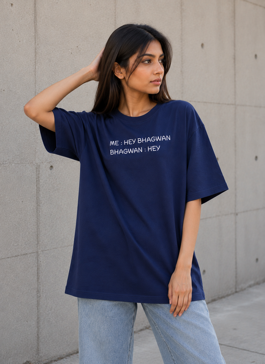 Hey Bhagwan Oversized T-Shirt