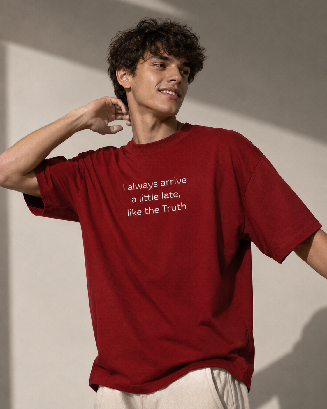 I Always Arrive a Little Late Oversized T-Shirt